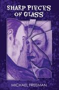 Sharp Pieces of Glass (en Inglés)