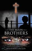 The Moon Brothers (en Inglés)