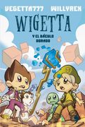 Wigetta y el Báculo Dorado (in Spanish)