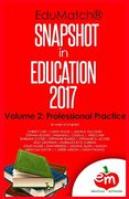 Edumatch Snapshot in Education (2017): Volume 2: Professional Practice (en Inglés)