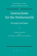 Instructions for the Netherworld: The Orphic Gold Tablets (en Inglés)