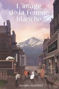 L'image de la femme blanche (en Francés)
