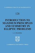 An Introduction to Maximum Principles and Symmetry in Elliptic Problems Paperback (Cambridge Tracts in Mathematics) (en Inglés)