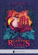 El Canto de las Ruinas: 114 (Literatura Mágica)