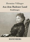 Aus dem Badener Land: Erzählungen (en Alemán)