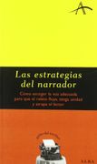 Las Estrategias del Narrador - Silvia Adela Kohan - Alba