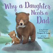 Why a Daughter Needs a dad (en Inglés)