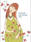 Zorionak: Ama Izango Zara (Batzuk) (en Euskera)