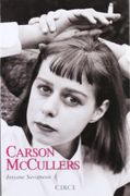 Carson McCullers - josyane savigneau - circe