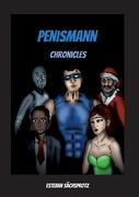 Penismann: Chronicles (en Alemán)
