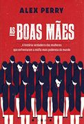 As Boas Mães (en Portugués)