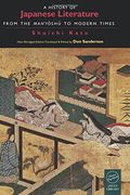A History of Japanese Literature: From the Manyoshu to Modern Times (en Inglés)