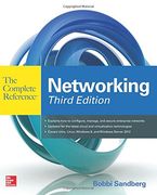 Networking the Complete Reference, Third Edition