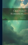 Graduale Romanum...... (in Latin)