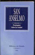 Proslogión ; Sobre la verdad (Biblioteca de Filosofia)