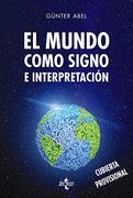 El Mundo Como Signo de Interpretacion