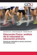 Educación Física: Análisis de la Velocidad en Educación Primaria
