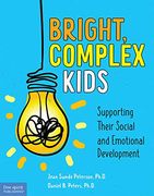 Bright, Complex Kids: Supporting Their Social and Emotional Development (Free Spirit Professional(Tm)) (en Inglés)