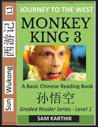 Monkey King (Part 3) - A Basic Chinese Reading Book (Simplified Characters), Folk Story of Sun Wukong from the Novel Journey to the West, Self-Learn R