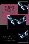 It's Just a Little Gossip... - Harmony-Powell, Sarah - Createspace
