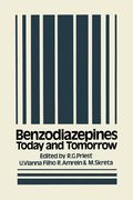 Benzodiazepines: Today and Tomorrow