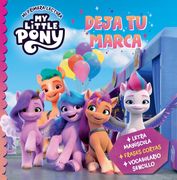 My Little Pony Deja tu Marca mi Primera Lectura (in Spanish)