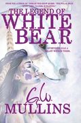 The Legend Of White Bear 