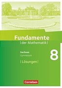 Fundamente der Mathematik 8. Schuljahr - Sachsen - Lösungen zum Schülerbuch (en Alemán)