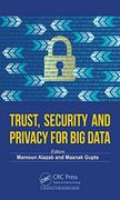Trust, Security and Privacy for big Data (en Inglés)