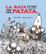 La Rata que Daba la Lata por una Patata