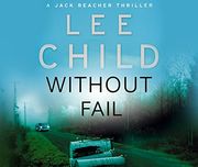 Without Fail: (Jack Reacher 6)