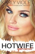 Hotwife Open Secret - A Wife Sharing Open Marriage Romance Novel (en Inglés)