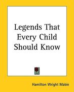 legends that every child should know