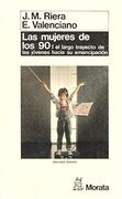 Las Mujeres de los 90: El Largo Trayecto de los Jóvenes Hacia su Emancipación