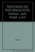 Sistemas de Informacion: Herramientas Practicas Para la Gestion 4Ed.