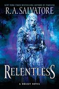 Relentless: A Drizzt Novel (Generations, 3) (en Inglés)