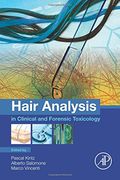 Hair Analysis in Clinical and Forensic Toxicology (en Inglés)