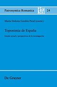 Toponimia de España: Estado Actual y Perspectivas de la Investigación (en Alemán)