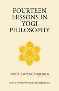 Fourteen Lessons in Yogi Philosophy (en Inglés)