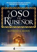 EL OSO Y EL RUISEÑOR (LIBRO 1)