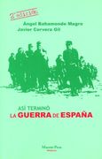 Asi Termino la Guerra de España  (2ª Ed. )