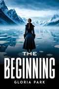 The Beginning (en Inglés)