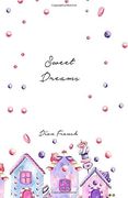 Sweet Dreams 