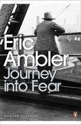 Journey Into Fear (en Inglés)