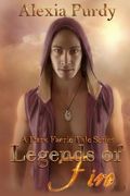 Legends of Fire (A Dark Faerie Tale #7) (en Inglés)