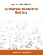 Learning Power Pivot For Excel Made Easy (en Inglés)