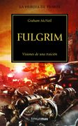 Fulgrim (la Herejia de Horus 05) Warhammer 40000 (in Spanish)