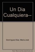 un día cualquiera