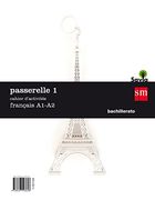 Passarelle 1. Cahier d¿activités: Français A1-A2