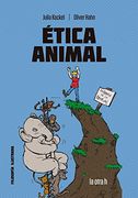 Ética Animal. El Cómic Para el Debate